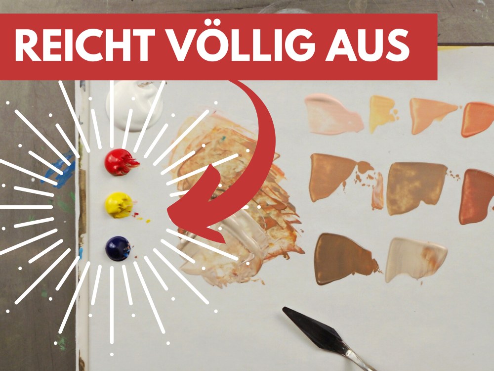 Hauttöne mischen mit Acryl. Drei Farben reichen völlig aus