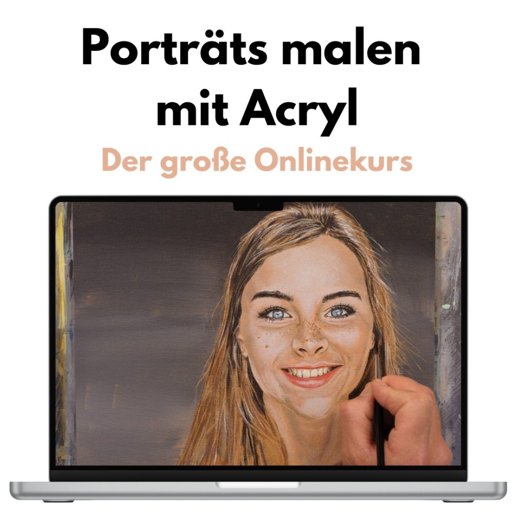 Lerne Porträts malen mit Acrylfarben - Der große Onlinekurs